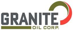 For Immediate Release Granite Oil Corp. Announces 2017 Record Year End Reserve Metrics and Operational Update CALGARY, ALBERTA (Marketwired March 7, 2018) GRANITE OIL CORP.