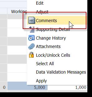 Hyperion keeps track of the history for all comments. Deleting Comments 1. Right-click the cell that has a comment. 2.