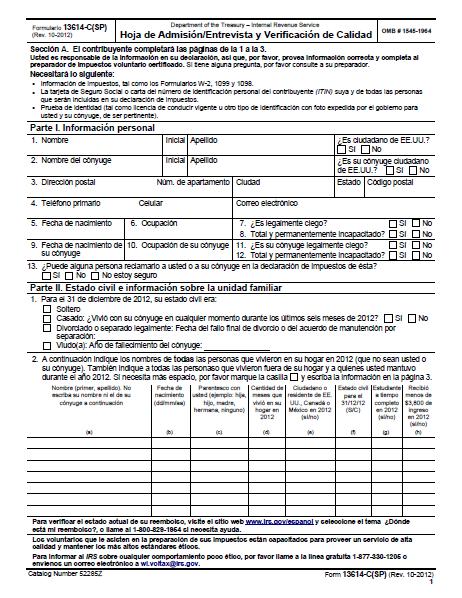Let s look at Intake Form 13614-C We use this essential form to gain a sense of what a taxpayer s return will include