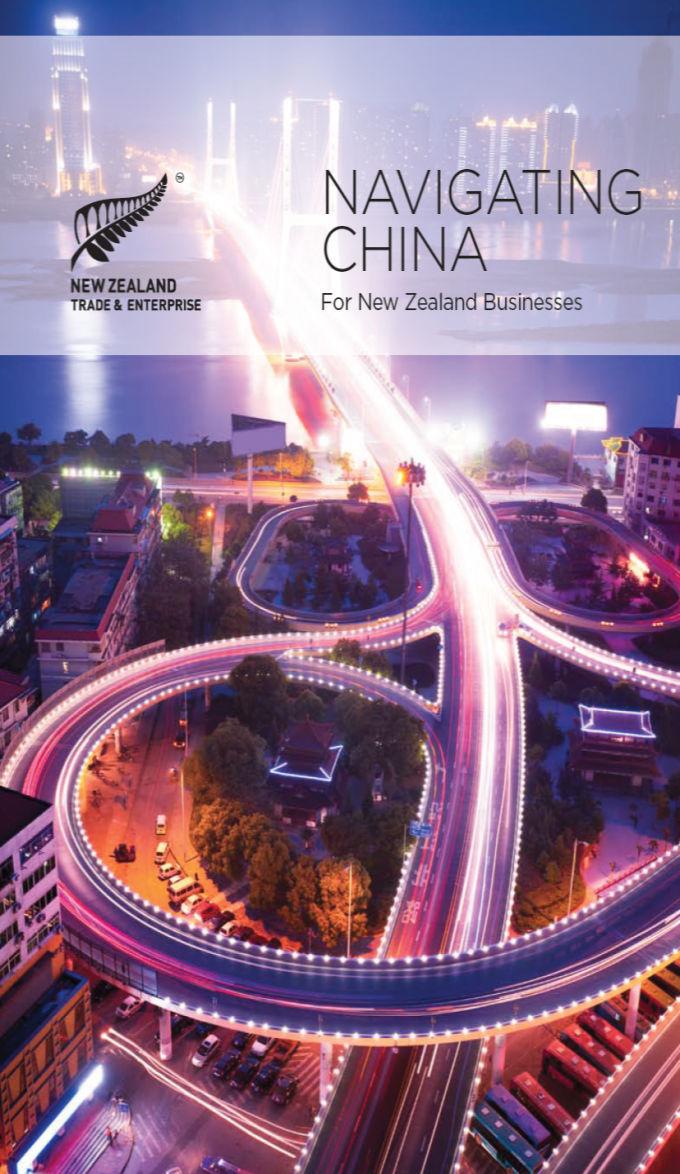 Booklet providing practical advice for NZ businesses looking to set-up or expand in China Case studies from NZ business people with