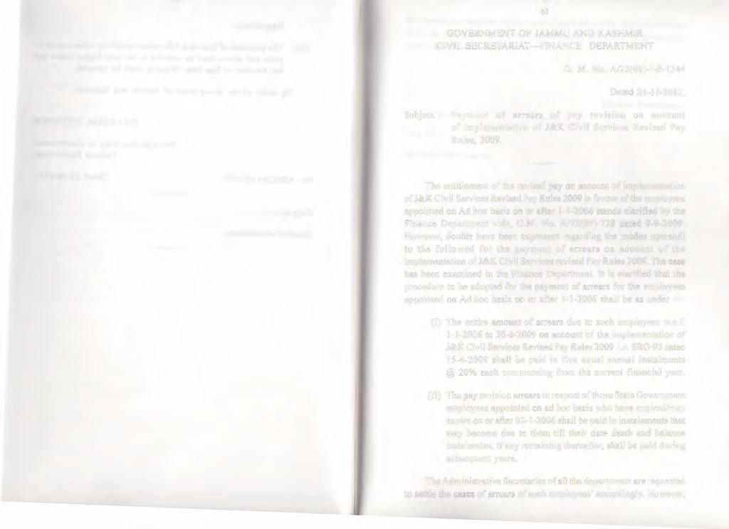 63 GOVERNMENT OF JAMMU AND KASHMIR CIVIL SECRETARIAT-FINANCE DEPARTMENT O. M. No. A/23(08)-I-B-1344 Dated 21-11-2012.
