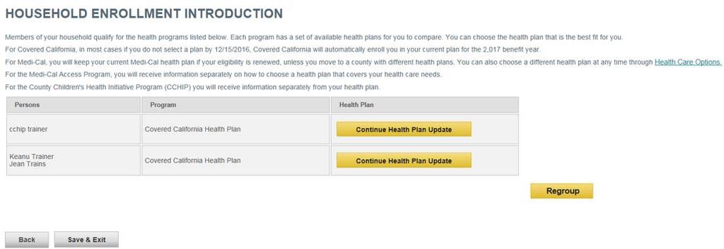 Renew Health Plans The Household Enrollment Introduction page displays the health programs for which the household members are eligible.