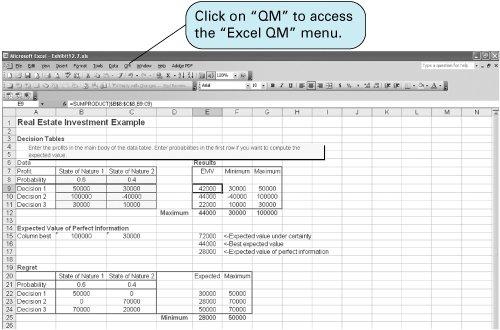 [View full size image] Excel QM is a set of spreadsheet macros that is included on the CD that accompanies this text, and it has a macro to solve decision analysis problems.