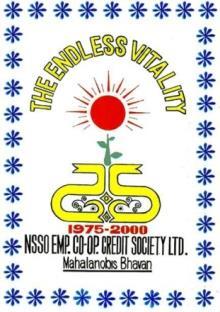 N. S. S. O Employees Co-operative Credit Society Ltd. Regd. Under Multi-State Co-operative Societies Act 1984 (Regd. No. CR-8 ) Mahalanobis Bhavan 164, Gopal Lal Thakur Road, Kolkata 700 108.