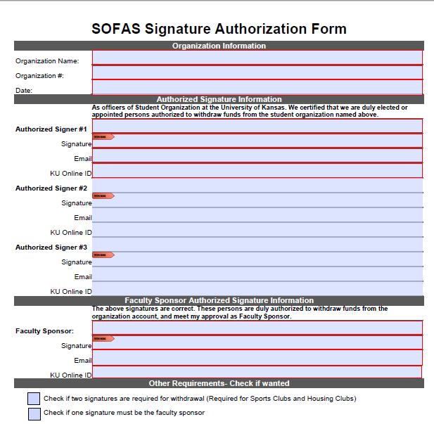 5.2 SOFAS Two Signature Authorization Form As previously mentioned ALL Sports and Housing organizations are