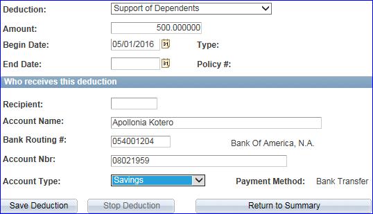 Adding a Voluntary Deduction, Continued 5 The Recipient and other fields will auto-populate (as seen above) for the following deductions: Mutual Assistance Donation, Mutual Assistance Loan, and Navy