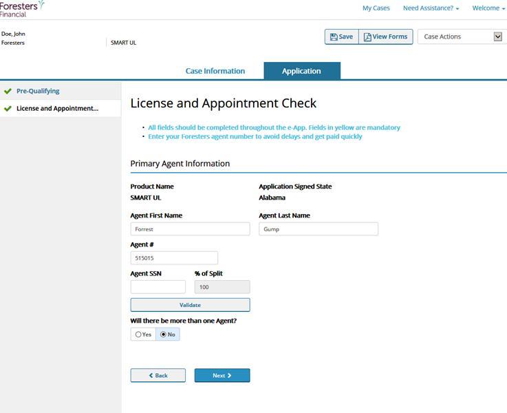 License and Appointment Check Screen Validate the product and application signed state.