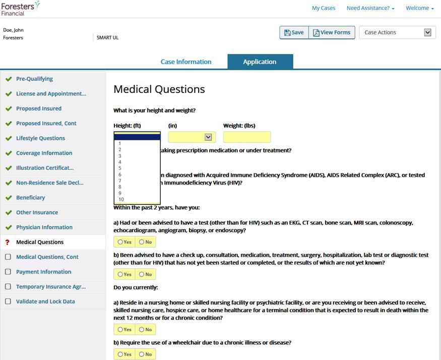 Medical Questions Screen Enter the Proposed Insured s