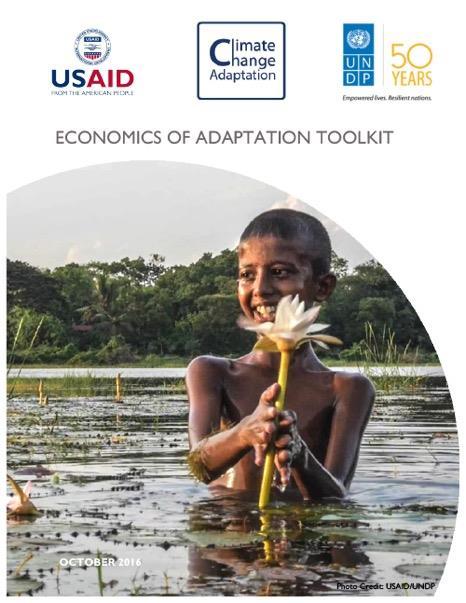 Capacity Development Risk informed Planning and Budgeting Capacity Building Programme on the Economics of Climate Change Adaptation (ECCA) Skill development in economic appraisal methods for climate