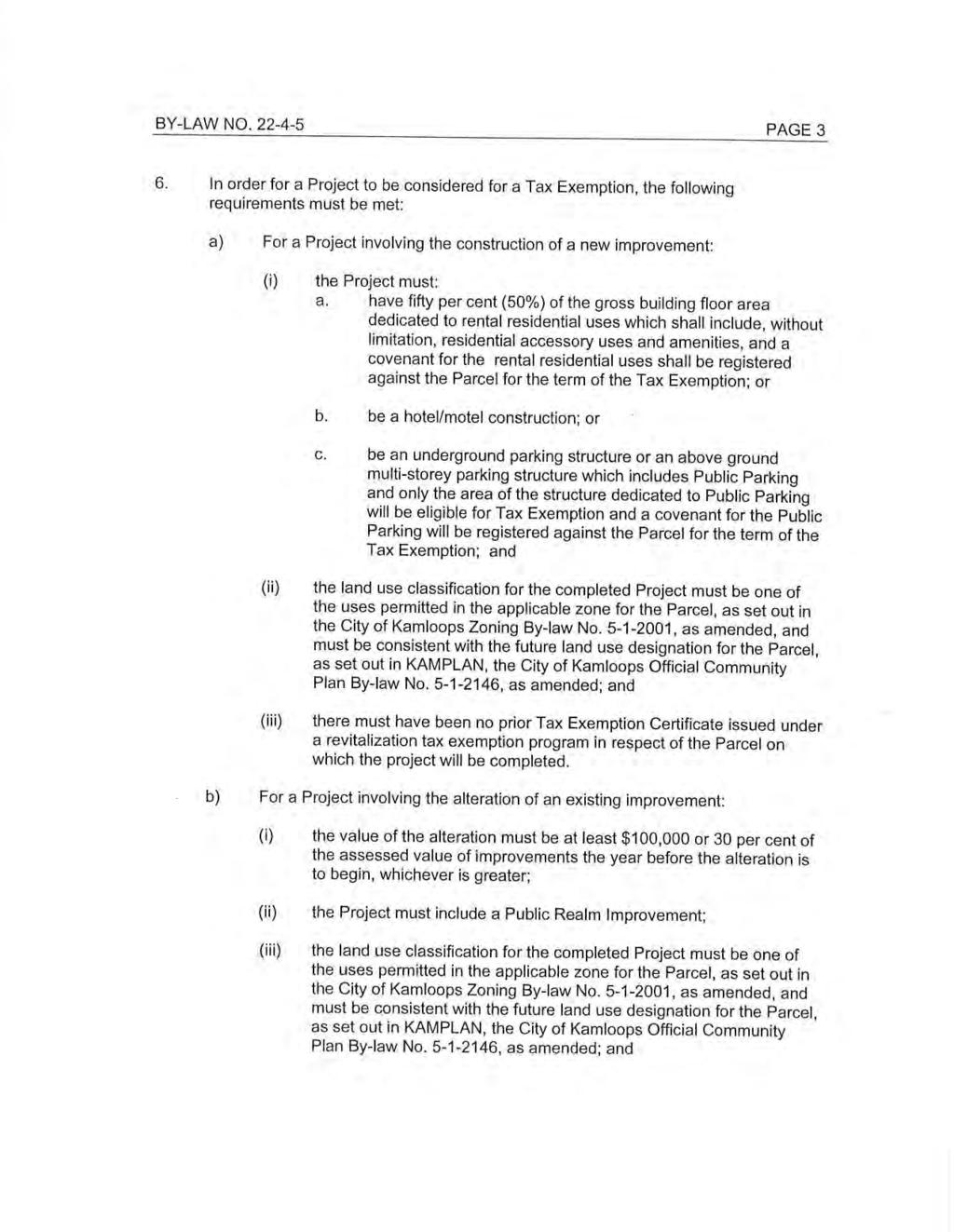 BY-LAW NO. 22-4-5 PAGE 3 6.