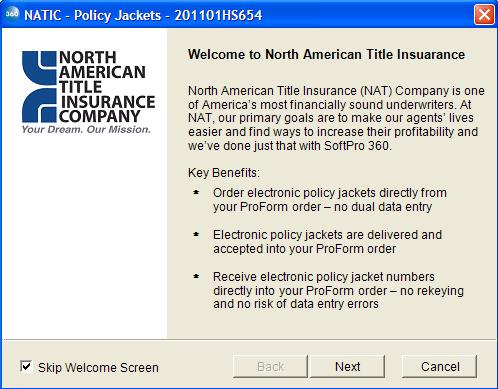 The Welcome screen provides you with basic information about North American Title Insurance Company.