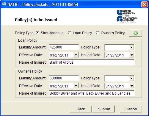 The Policy(s) to be issued Screen will populate the Select Policy Type based on the Policy Type selected in the ProForm Order.