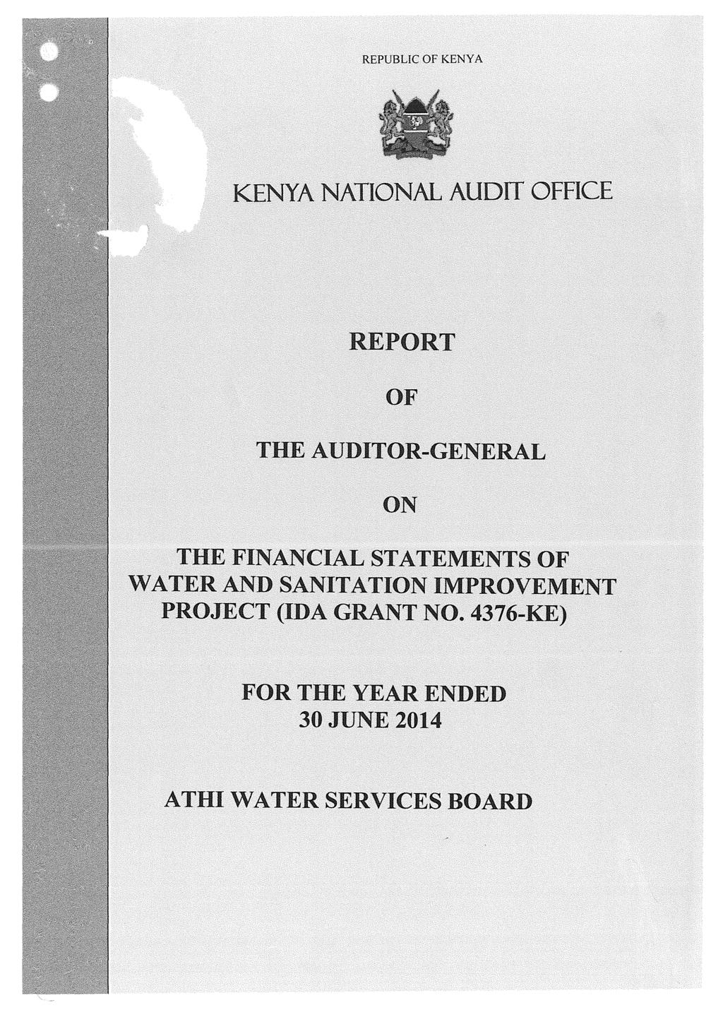 Public Disclosure Authorized REPUBLIC OF KENYA 101255 KENYA NATIONAL AUDIT OFFICE Public Disclosure Authorized Public Disclosure Authorized Public Disclosure Authorized