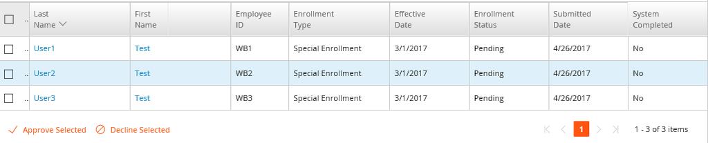 APPROVING ENROLLMENTS Enrollments Dashboard Elections can be approved from the Enrollment dashboard.