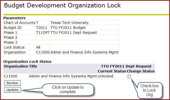 Click Update to Save Changes Unlocking Budgets in Salary Planner or Budget Development Complete the