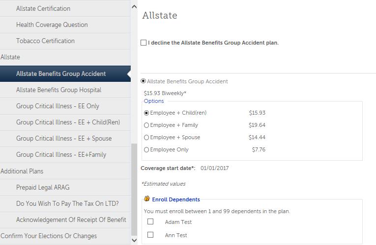 ALLSTATE GROUP ACCIDENT If you are not going to enroll in Allstate coverage choose to Decline the Allstate Group Accident plan option.