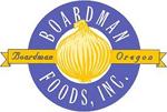 BOARDMAN FOODS, INCORPORATED PO BOX 786 BOARDMAN, OR 97818 HR@BOARDMANFOODS.COM EQUAL EMPLOYMENT OPPORTUNITY STATEMENT Boardman Foods, Inc.
