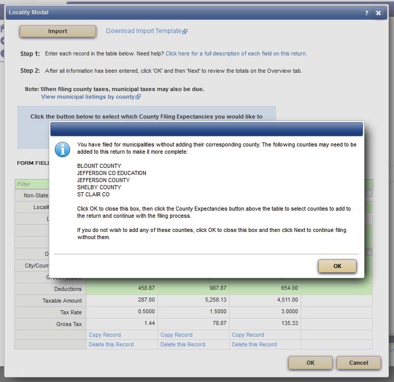 After clicking the OK button on the return 8. The message shown in the popup is dependent on the localities entered on the Local Tax Return.