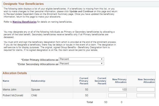 7. Designate your beneficiaries by percent. To add a beneficiary, navigate back to the Enrolment Summary page.