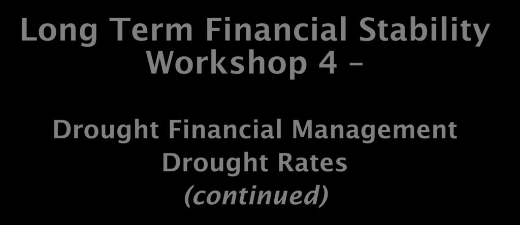 Management Drought Rates