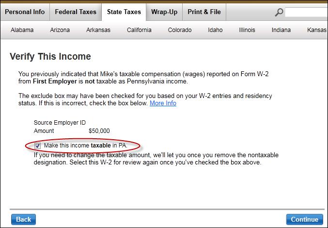 3) On the Verify This Income screen, check the box to make this income taxable in PA and click Continue.