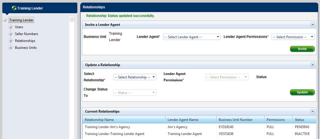 A Relationship Status updated successfully message appears. The Current Relationships section then shows an Inactive status for the lender agent.