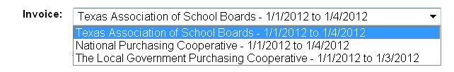 2. Select from the drop-down the option of monthly invoices for The Local Government Purchasing Cooperative and/or the Texas Association of School Boards. 3.