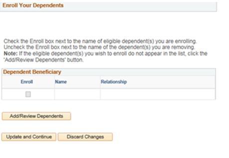 If you elected to enroll for Medical, you can add your dependents by clicking on Add/Review Dependents. This will take you to the Add/Review Dependent/Beneficiary page.