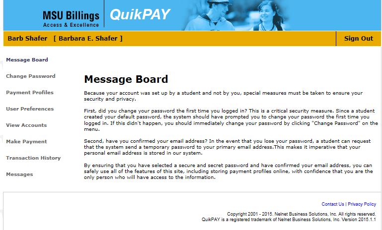 From the QuikPay home page: Make Payments Setup