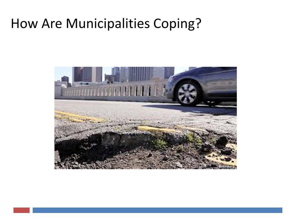Alberta s municipalities really only have a few choices to manage their budgets.