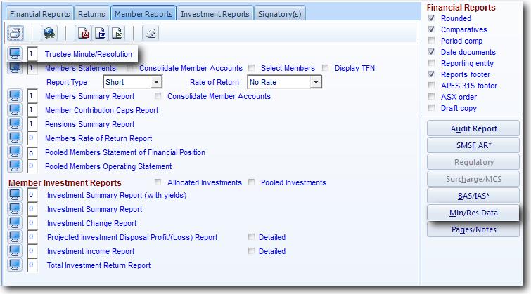 Task 9.3 - Preparing Financial and Investment Reports The * besides the report name indicates a change has been added to the report or data has been prefilled.