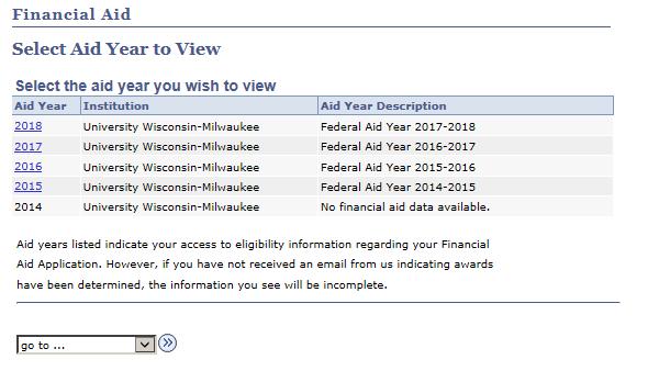 If you see a link for 2018 this means we have received FAFSA information for 2017-18.