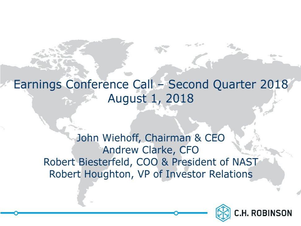 Earnings Conference Call Second Quarter 2018 August 1, 2018 John Wiehoff, Chairman & CEO Andrew