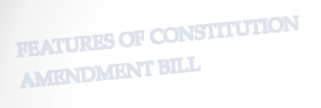 Features of Constitutional Amendment Bill 122