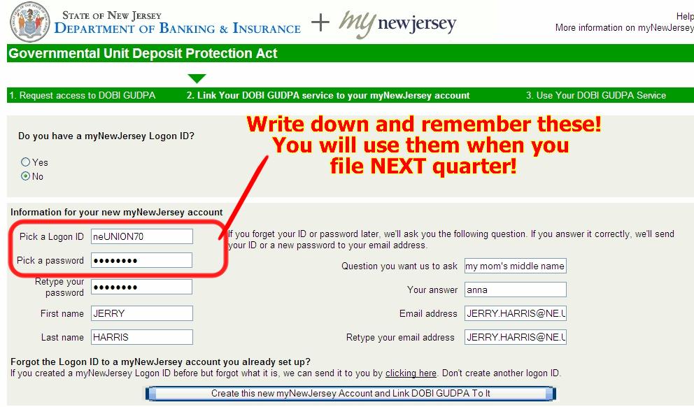 REGISTRATION SECTION You are now creating your mynewjersey account (Login Id) that will link to our GUDPA online filing system.
