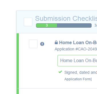 Submission Checklist via an!. The Broker will not be able to submit the application unless this has been done.