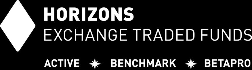 (the Horizons Exchange Traded Products ). The Horizons Exchange Traded Products are not guaranteed, their values change frequently and past performance may not be repeated.