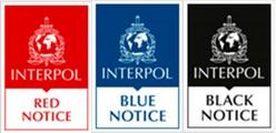 INTERPOL NOTICES are international notices used to inform the police of all member countries about wanted persons, dangerous