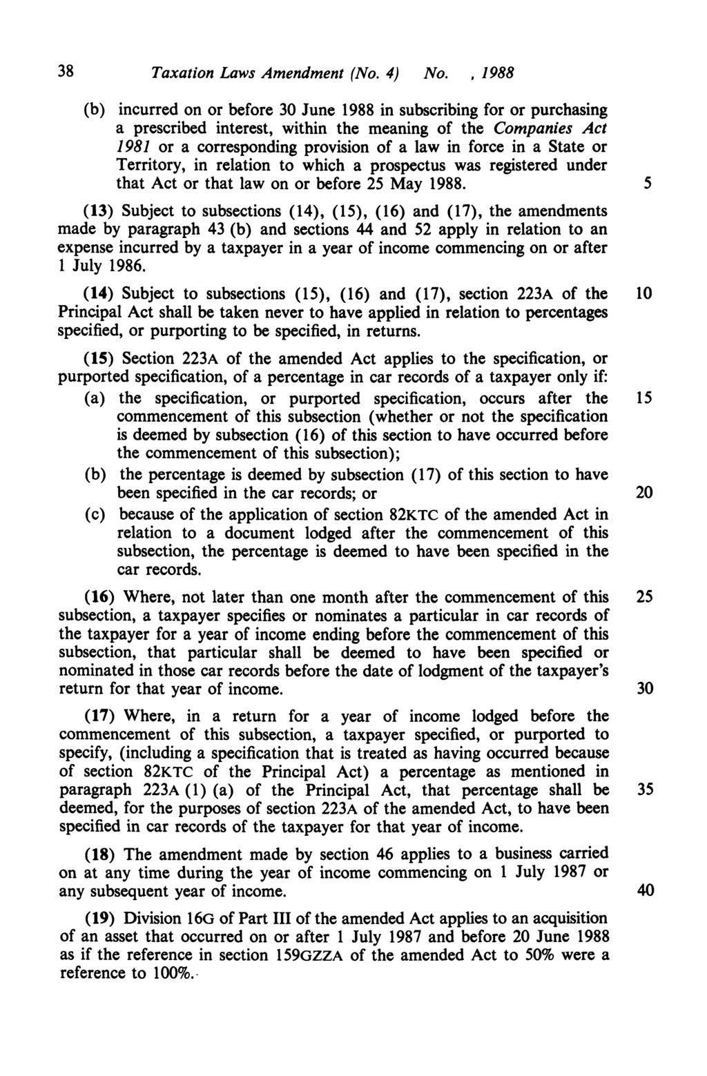 38 Taxation Laws Amendment (No. 4) No.