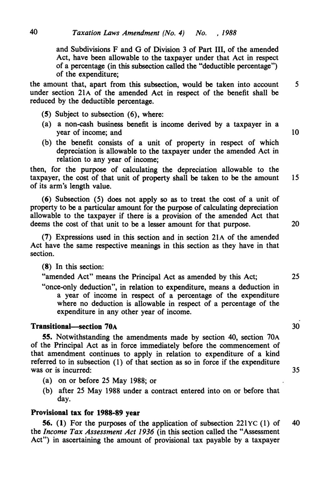 40 Taxation Laws Amendment (No. 4) No.