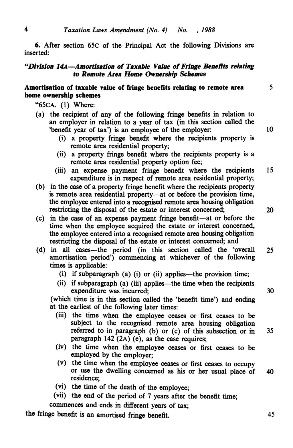 4 Taxation Laws Am~ndment (No. 4) No., 1988 6.
