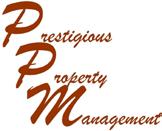 Rental Criteria Thank you for choosing PPM as your potential landlord. Prestigious Property Management strongly supports all applicable Federal and Fair Housing Laws in both spirit and practice.