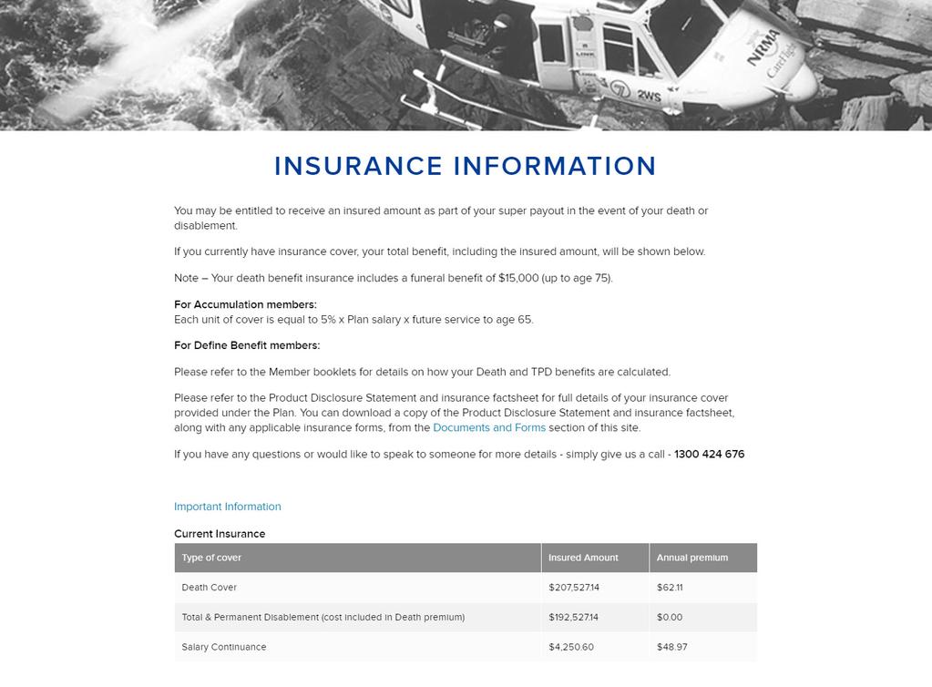 Insurance Read the important information for details about your insurance