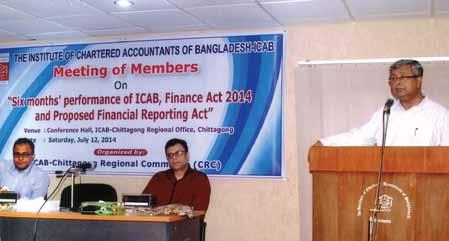 Members Meeting at Chittagong by CRC Ameeting of members was held on six months' performance of ICAB, Finance Act 2014 and Proposed Financial Reporting Act" at Conference Hall, ICAB-Chittagong