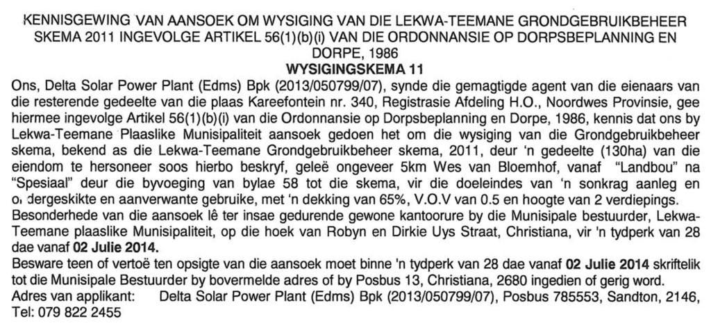 AND TOWNSHIPS ORDINANCE, 1986 AMENDMENT SCHEME 11 We, Delta Solar Power Plant (Pty) Ltd (2013/050799/07), being the authorised agent of the owners of the remaining extend of the farm Kareefontein no.
