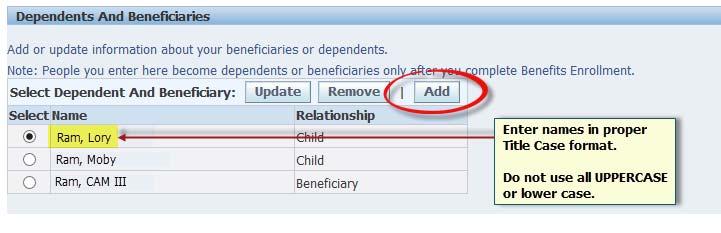 2. Scroll down the page until you reach Dependents and Beneficiaries. Click the Add button. 3.