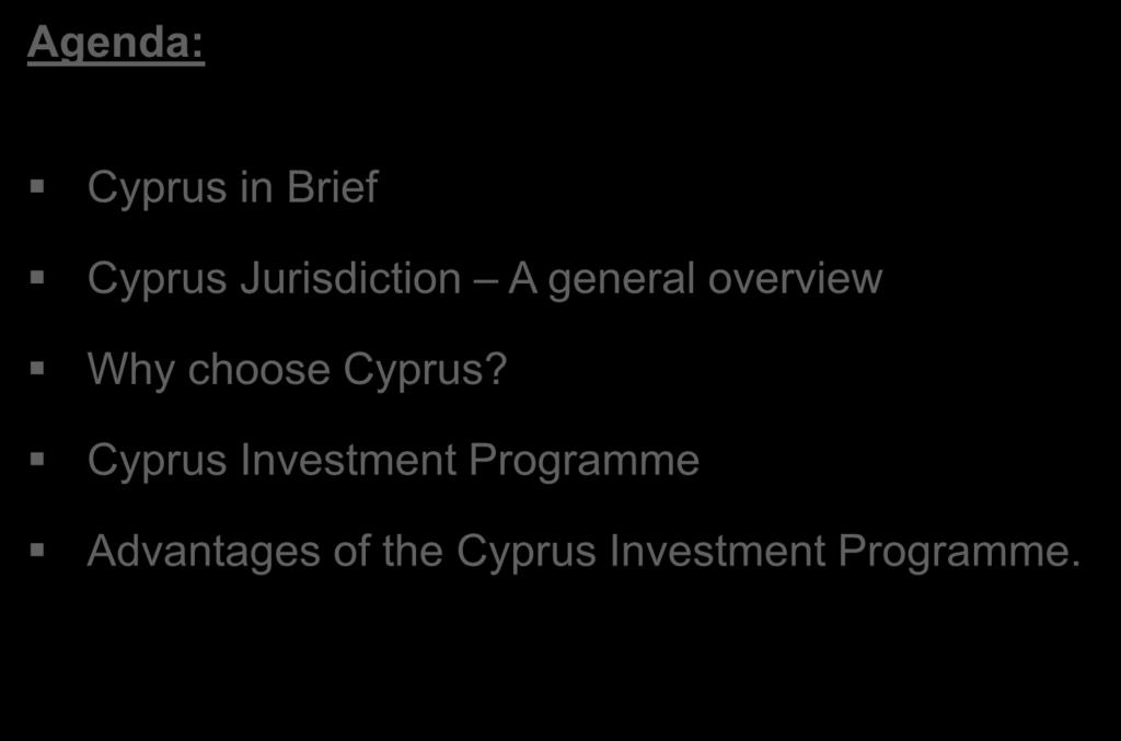 general overview Why choose Cyprus?