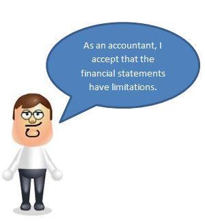 LIMITATIONS OF FINANCIAL STATEMENTS Financial statements report only quantitative economic data.