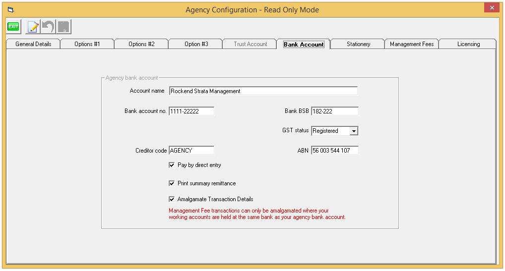 Amalgamate Transaction details for Management Fees An option is available in Configure > Agency > Bank Account to only show a single line in the ABA file for the total of management fees paid to an