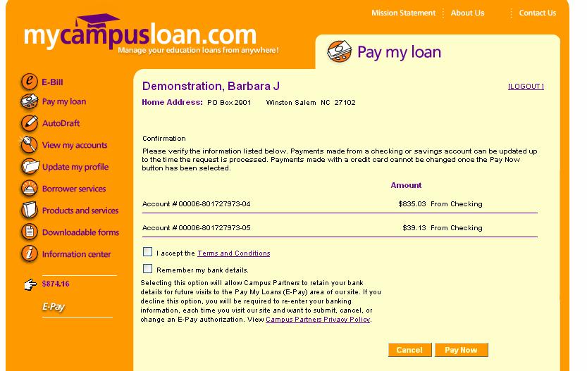 Pay My Loan/E-Pay Confirmation Page This page allows borrowers to confirm the accuracy of the information